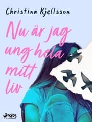 Cover von Nu är jag ung hela mitt liv