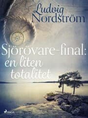 Cover von Sjörövare-final : en liten totalitet