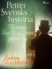 Cover von Petter Svensks historia: Firman Nordhammare gifter sig