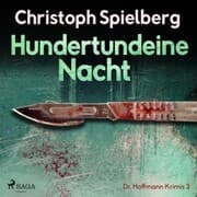 Cover von Hundertundeine Nacht - Dr. Hoffmann Krimis 3 (Ungekürzt)