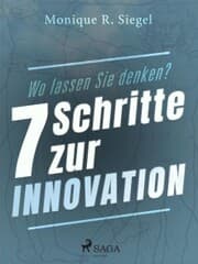 Cover von Wo lassen Sie denken? - 7 Schritte zur Innovation