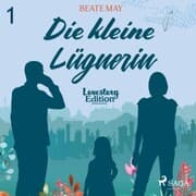 Cover von Lovestory, Edition 1: Die kleine Lügnerin (Ungekürzt)