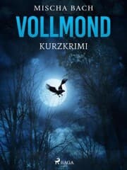 Cover von Vollmond - Kurzkrimi