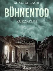 Cover von Bühnentod - Kurzkrimi