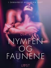 Cover von Nymfen og faunene - en erotisk novelle