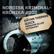 Cover von Gåtan Thomas Quick: Mördare eller mytoman?