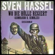 Cover von Wo die Hölle regiert (Kommando R. Himmler) - Kriegsroman