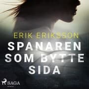Cover von Spanaren som bytte sida
