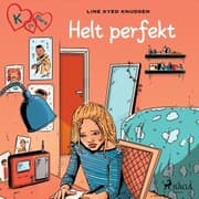 Cover von K för Klara 16 - Helt perfekt
