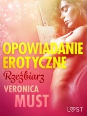 Cover von Rzezbiarz - opowiadanie erotyczne