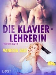 Cover von Die Klavierlehrerin: Erotische Novelle