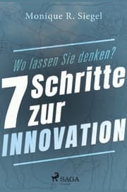 Cover von Wo lassen Sie denken? - 7 Schritte zur Innovation