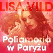 Cover von Poliamoria w Pary¿u - opowiadanie erotyczne