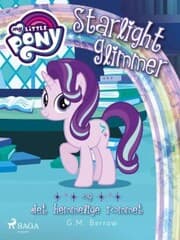 Cover von My Little Pony - Starlight Glimmer og det hemmelige rommet