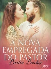 Cover von A nova empregada do pastor - Conto erótico
