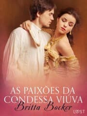 Cover von As paixões da condessa viúva - Conto erótico