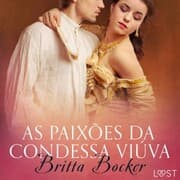 Cover von As paixões da condessa viúva - Conto erótico