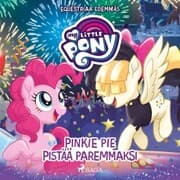 Cover von My Little Pony - Equestriaa edemmäs: Pinkie Pie pistää paremmaksi