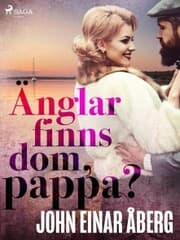 Cover von Änglar finns dom, pappa?