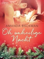 Cover von Oh unheilige Nacht - Erotische Novelle