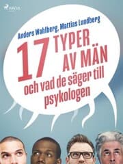 Cover von 17 typer av män - och vad de säger till psykologen