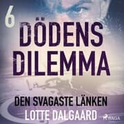 Cover von Dödens dilemma 6 - Den svagaste länken
