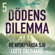 Cover von Dödens dilemma 5 - De avskyvärda sju