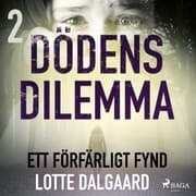 Cover von Dödens dilemma 2 - Ett förfärligt fynd