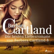 Cover von Die besten Liebesromane von Barbara Cartland 8