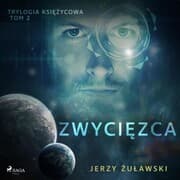 Cover von Trylogia ksi¿¿ycowa 2: Zwyci¿zca