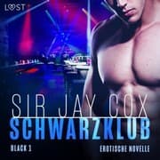 Cover von Schwarzklub - Black 1 - Erotische novelle