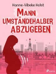 Cover von Mann umständehalber abzugeben