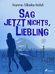 Cover von Sag jetzt nichts, Liebling