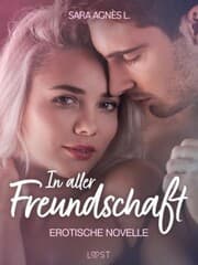 Cover von In aller Freundschaft - Erotische Novelle
