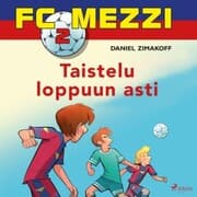 Cover von FC Mezzi 2 - Taistelu loppuun asti