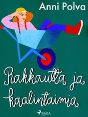 Cover von Rakkautta ja kaalintaimia