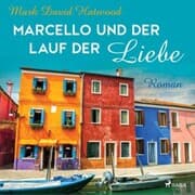 Cover von Marcello und der Lauf der Liebe