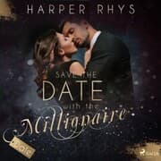 Cover von Save the Date with the Millionaire - Dale