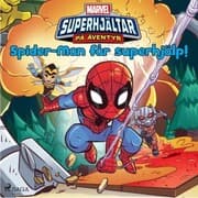 Cover von Superhjältar på äventyr - Spider-Man får superhjälp!