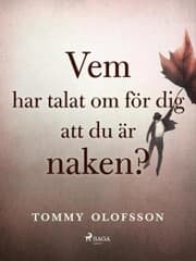 Cover von Vem har talat om för dig att du är naken?