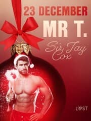 Cover von 23 december: Mr T. - en erotisk julkalender