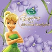 Cover von Disney Älvor - Tingeling och älvornas hemlighet