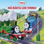 Cover von Thomas och vännerna - Må bästa lok vinna!