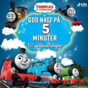 Cover von Thomas och vännerna - God natt på 5 minuter - 12 godnattsagor