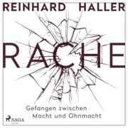 Cover von Rache - Gefangen zwischen Macht und Ohnmacht