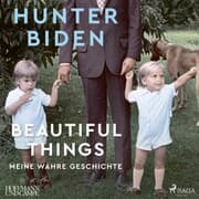 Cover von Beautiful Things - Meine wahre Geschichte