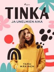 Cover von Tinka ja unelmien aika