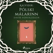 Cover von Kalviðir: Pólski málarinn