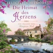 Cover von Die Heimat des Herzens: Die Frauen von Hampton Hall (Die Hampton-Hall-Trilogie