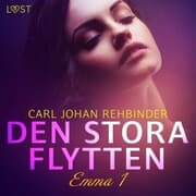Cover von Emma 1: Den stora flytten - erotisk novell